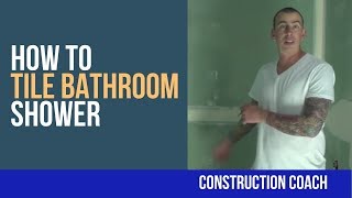 Tile 101 How to Tile Bathroom Shower  Complete video [upl. by Suilienroc]