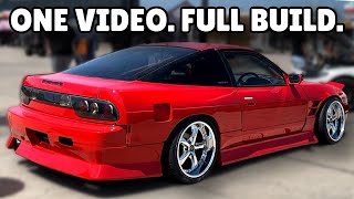 COMPLETELY TRANSFORMING MY 180SX IN ONE VIDEO [upl. by Mei577]