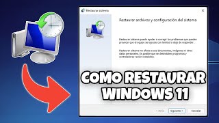 COMO RESTAURAR UN PUNTO DE RESTAURACION EN WINDOWS 11 Y COMO RESTAURAR WINDOWS 11 UN PUNTO ANTERIOR [upl. by Nnire562]