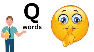 Letter Q words for kindergarten 👑  q words  Letter q sound  Letter q vocabulary words  Phonics [upl. by Letsou]