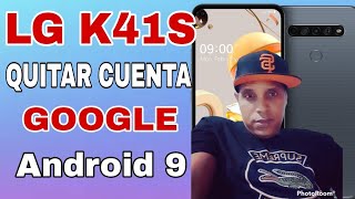 LG K41S Eliminar Cuenta Google  Quitar Cuenta Google LG K41S ANDROID 9  FRP BYPASS LG K41S [upl. by Ydnec]