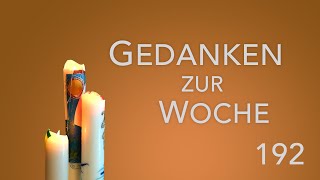 Bilder der Hoffnung  Gedanken zur Woche  20102024 [upl. by Nibur]