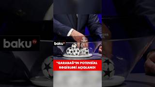 “Qarabağ”ın Çempionlar liqasında növbəti rəqibləri məlumdur [upl. by Potash]