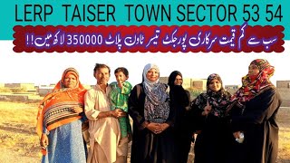 Taiser Town LERP Sector 53 54 plots available Lease Plots Only 350000 Me Call 0311 2717870 [upl. by Uwton751]