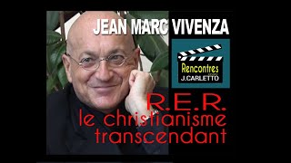 RER  le christianisme transcendant [upl. by Woo]