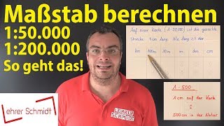 Maßstab berechnen  Was bedeutet 150000 oder 1200000  Lehrerschmidt  einfach erklärt [upl. by Goldwin]