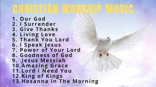 Non Stop Worship Songs ✝️ Christian Music Praise Worship Songs 2024 Version 1 [upl. by Betsy127]