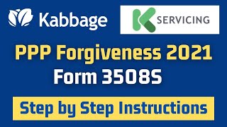 Kabbage K Servicing PPP Loan Forgiveness Application via Biz2X  Form 3508S [upl. by Island726]