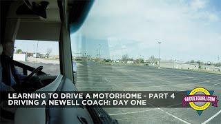 Learning To Drive A Motorhome  Part 4 Newell Coach  Day 1 [upl. by Kealey]