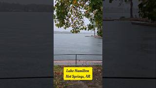 Raining at Lake Hamilton in Hot Springs Arkansas vacation raining hotspringsarkansas lake [upl. by Hehre]