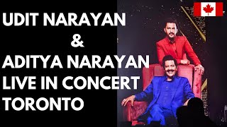 Udit Narayan amp Aditya Narayan Live in Concert TORONTO [upl. by Mehetabel]