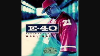 E40 ft Nate Dogg  Nah Nah [upl. by Niryt]