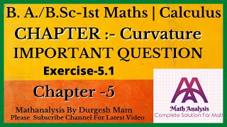 Curvature  Chapter  5  Exercise  51 Calculus BABSc 1st year maths [upl. by Ahseit877]