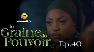 Série  La Graine du pouvoir  Saison 1  Episode 40  VOSTFR [upl. by Heid957]