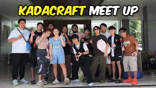 KADACRAFT MEET UP KADADAGAT w LazySly BeeBuYog KristianPH KingFB Kriphie [upl. by Annoit]