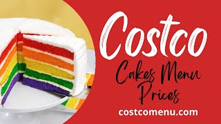 Costco Cakes Menu Prices 2023 [upl. by Antony]