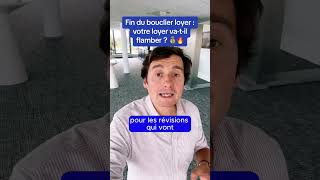 🔴 Fin du bouclier loyer  votre loyer vatil flamber [upl. by Wernda]