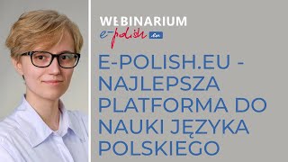 epolisheu  najlepsza platforma do nauki języka polskiego webinar 29102024 [upl. by Yelik126]