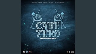 Care Zero [upl. by Yelsnit]