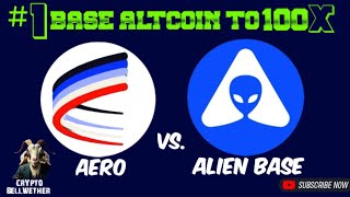 Best RiskReward on Base Ecosystem  Aerodrome AERO vs Alien Base ALB Real 100X Altcoin aerodrome [upl. by Nizam]