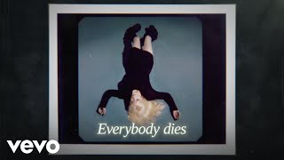 Billie Eilish  Everybody Dies Official Lyric Video [upl. by Donny]