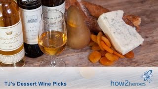 Dessert Wines Picks [upl. by Ahsiruam351]