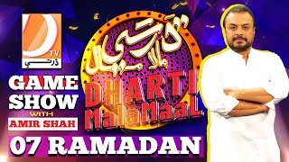 Dharti MalaMaal With Amir Shah  Game Show l 07 Ramzan l Dharti TV [upl. by Neret]