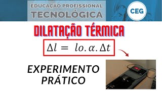 Como calcular a dilatação térmica  Experimento prático [upl. by Shelly]