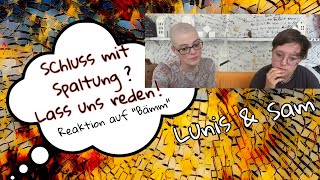 047 Lass uns reden Reflexion „Schluss mit Spaltung“ von Bämm Auf Sofa [upl. by Nnaecarg]