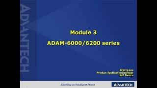 Advantech iSensing eLearning VideoADAM Module3  ADAM 60006200 Series [upl. by Green]