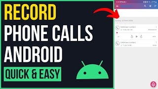 How to Record Phone Calls on Samsung Phone For Free  2024 Full Guide [upl. by Brigitte]