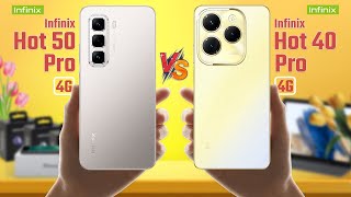 Infinix Hot 50 Pro vs Infinix Hot 40 Pro  full comparison 🔥 which one is best [upl. by Ntisuj]