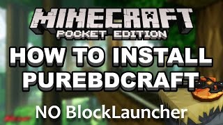 How to install PureBDCraft  Android  NO BLOCKLAUNCHER [upl. by Lrac]