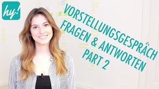 Vorstellungsgespräch  Fragen und Antworten  Teil 2 [upl. by Kronfeld]