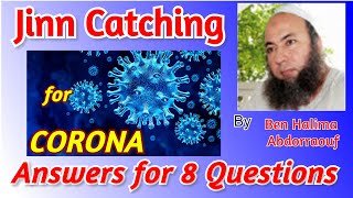 Jinn Catching Corona 8 Questions Ben Halima Abderraouf [upl. by Mourant339]