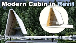 Modern Cabin in Revit Tutorial [upl. by Leary487]