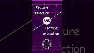 Feature selection vs extraction in ML [upl. by Julee442]