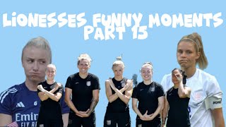 Lionesses Funny Moments PART 15 [upl. by Nepets885]