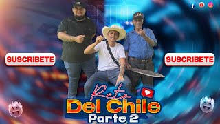 Reto del Chile 🌶️  Segunda Parte [upl. by Nrubliw]