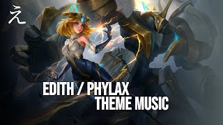 Edith Theme Music  Mobile Legends Bang Bang [upl. by Casteel406]