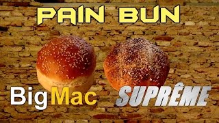 Recette Pain Bun  BigMac et Suprême style [upl. by Kcirtapnhoj]