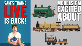 SamsTrains Live Is Back  Which Models Am I Excited About [upl. by Violet]