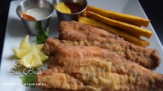 FRYYay Episode 5  HOW TO FRY SEA BASS FILLET  HOW TO MAKE GREEN PLANTAIN FRIES [upl. by Ramaj861]