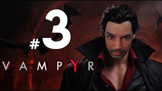 VAMPYR  Descobrindo A Verdade 3 [upl. by Ettezyl552]