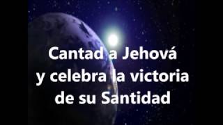 Cantad a Jehova Ebenezer Letra [upl. by Greenfield]