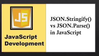 JSON Stringify vs JSON Parse [upl. by Susumu931]