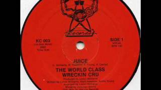 World Class Wreckin Cru  Juice KruCut 1985 [upl. by Norrad486]