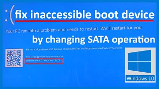 fix inaccessible boot device in windows by changing SATA operation [upl. by Cornia]