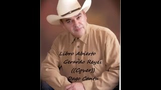 Gerardo Reyes  quotLibro Abiertoquot Cover [upl. by Plerre]