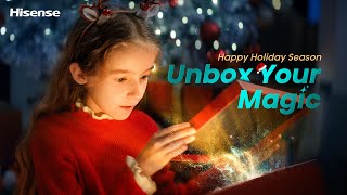 Unbox the Magic of Holiday  Hisense Home [upl. by Gilemette]